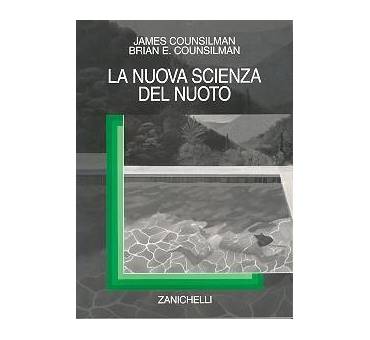 La nuova scienza del nuoto di Counsilman Zanichelli