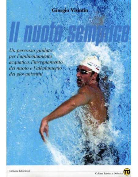 IL NUOTO SEMPLICE di Giorgio Visintin