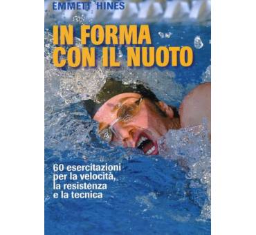 In Forma con il Nuoto di EMMETT HINES