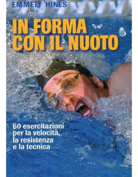 In Forma con il Nuoto di EMMETT HINES