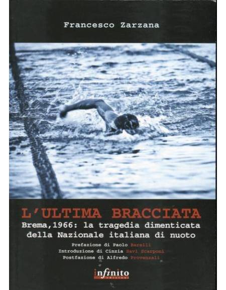 L Ultima Bracciata la tragedia di Brema 1966